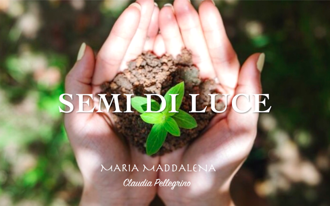 MARIA MADDALENA – Claudia Pellegrino